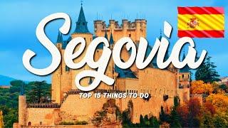 TOP 15 Things To Do In Segovia  Travel Guide