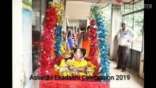 Ashadhi Ekadashi Celebration 2019