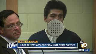 Judge rejects apology from hate crime convict