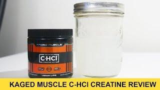 KAGED MUSCLE C-HCl Creatine Hydrochloride Review