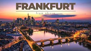 FRANKFURT AM MAIN FROM ABOVE (GERMANY)  | 4K | Fascinating sights from a bird's eye view