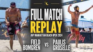 Field/Bomgren vs Groselle/Paulis | 2024 AVP Manhattan Beach Open: Contenders Round 2