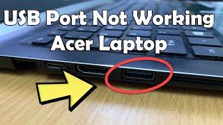 FIX: USB Port Not Working Acer Laptop | USB Not Connected In Laptop | USB Port Not Working Laptop