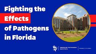 Fighting the Effects of Pathogens in Florida