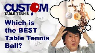 Which is the BEST table tennis ball?!