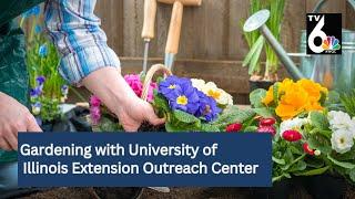 Gardening with University of Illinois Extension Office