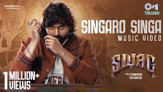 Singaro Singa Music Video | Swag | Sree Vishnu | Baba Sehgal, Vaikom Vijayalakshmi | Vivek, Niklesh