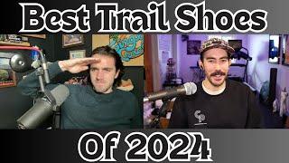 Conversational Pace Presents The Best Trail Shoes Of 2024!