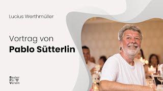 Vortrag über Lucius Werthmüllers leben von Pablo Sütterlin