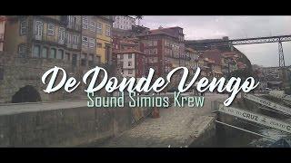 De Donde Vengo - Sound Simios Krew [•VIDEO LYRIC•]