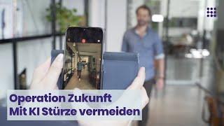 Operation Zukunft – Mit KI Stürze vermeiden (Folge 2)