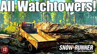 SnowRunner: NEW MAP! The Rift: ALL WATCHTOWERS EXPLORED!!