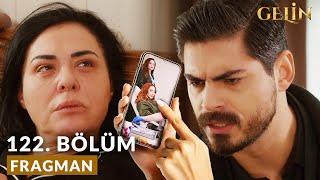 Gelin «Behind the Veil» 122. Bölüm Fragmanı - O Bebek Beyza'nın Değil Değil Cihan !