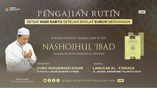 KAJIAN HIKMAH - KITAB NASHOIHUL IBAD | GURU MUHAMMAD RIJANI / 31 AGUSTUS 2024