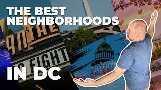  DISCOVER THE BEST PARTS OF WASHINGTON D.C. | WHERE SHOULD I LIVE IN DC? 