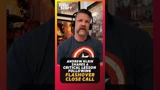 'Wear your stuff': Firefighter Klein shares close call lesson | Better Every Shift