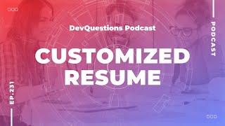 231. Customizing Your Resume Per Application