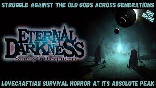 Eternal Darkness: Sanity's Requiem | May the Rats Eat Your Eyes | Review and Playthrough