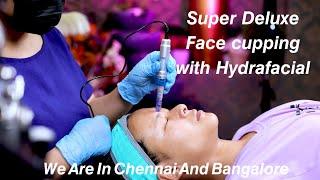 Hydra Facial with Face Cupping@halinathecuppingclinic