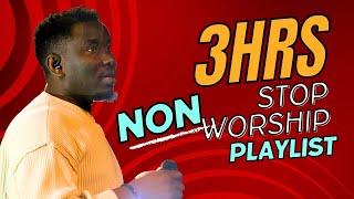 3 HRS NON STOP WORSHIP PLAYLIST TODAY - Victor Thompson