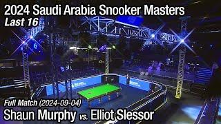 2024 Saudi Arabia Snooker Masters Last 16: Shaun Murphy vs. Elliott Slessor (Full Match)