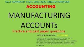 ACCOUNTING WITH SHAN KODITHUWAKKU-MANUFACTURING ACCOUNTS (STATEMENT OF PRODUCTION COST ENGLISH MEDI