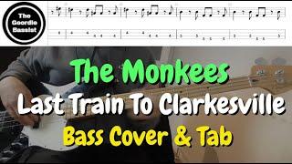 The Monkees - Last Train To Clarkesville - Bass cover with tabs