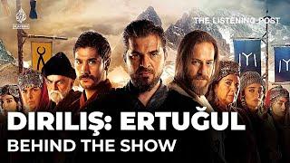 How Turkish TV's Ottoman phenomenon Ertuğrul went global | The Listening Post