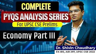 Economy PYQs Part 3! || Complete UPSC Prelims PYQ Analysis Series