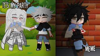 It's My Party || Meme || YunoAsu || Black Clover AU