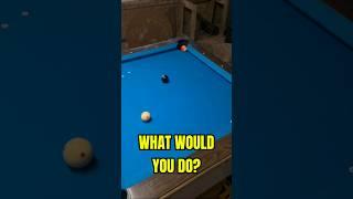 What Would You Do? #1 #billiards #poolplayer #8ballpool #8ball