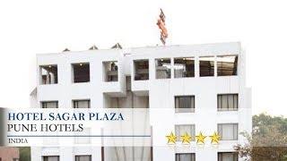 Hotel Sagar Plaza - Pune Hotels, India