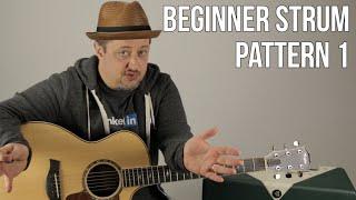 Beginner Strumming Patterns For Acoustic Guitar Pattern 1 - Beginner Guitar Lessons