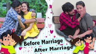 Before Marriage VS After Marriage || Virat Beniwal || Namra Qadir