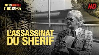 Faites entrer l'accusé : Le juge Renaud - L'assassinat du shérif - REMASTERISÉ