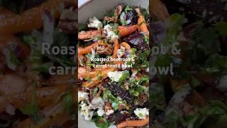 Roasted beetroot & carrot lentil bowl