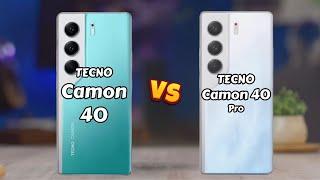 TECNO Camon 40 vs TECNO Camon 40 Pro