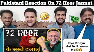 Pakistani Reaction On 72 Hoor Ke DALAL | Face to Face