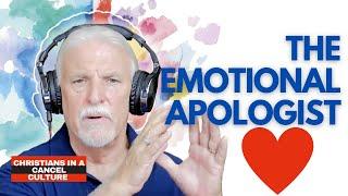 The EMOTIONAL APOLOGIST