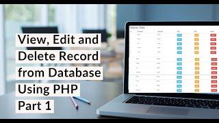 View Edit Delete Record from Database Using PHP in hindi - Part 1