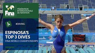 Paola Espinosa - Top 3 dives | FINA World Championships