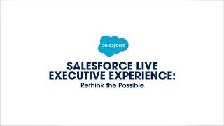 Salesforce Live Executive Experience: UK and Ireland 2021