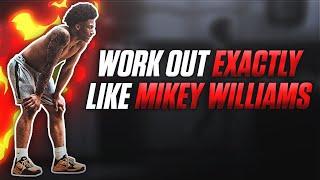 How You Can Be The Best In Your Class! Workout Exactly Like Mikey Williams