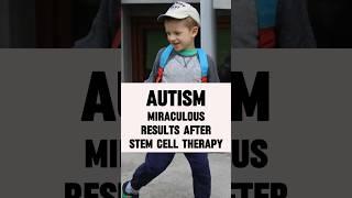 Stem Cells for Autism: Miraculous Treatment Results #shorts #autism #asd #treatment #healthcare