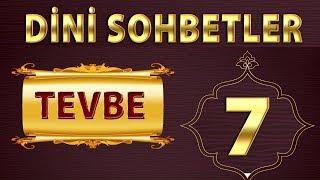 DİNİ SOHBETLER - (TEVBE)