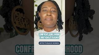 How Childhood Emotional Trauma Affects Black Women (Invisible Wounds Exposed) #mustwatch #drapril