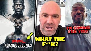 Jon Jones vs Francis Ngannou ANNOUNCED in PFL, Dana White GOES OFF! Alex Pereira REACTS