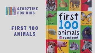 First 100 Animals by Priddy Books @storytimeforkids123