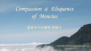 Compassionate Eloquence of Mencius humbly shared by Susannah Lin (unedited 20200711 Nepal Zoom)