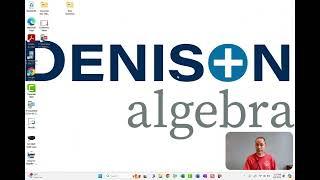 Denison Algebra - Solutions Videos (how to properly use them)